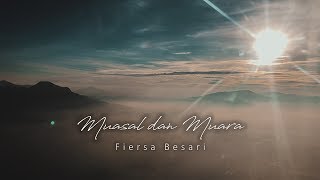 Download lagu Muasal dan Muara mp3 Download lagu Muasal dan Muara mp3
