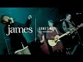JAMES - Sometimes (Live TV Performance)