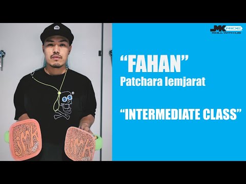 0620 Fahan Patchara Iemjarat Freeskates Trick Progression   Intermediate