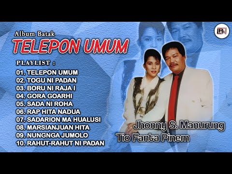 Lagu Batak Nostalgia Duet Tio Fanta Pinem & Jhonny S. Manurung - Album Batak Telepon Umum