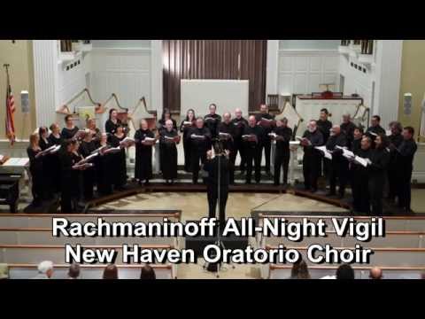 NHOC Rachmaninoff All-Night Vigil: Movements 1 & 2