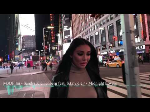 Sander Kleinenberg feat. S.t.r.y.d.e.r - Midnight Lovers - Video