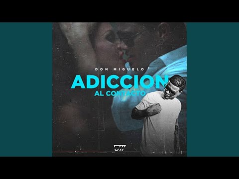 Adicción Al Contacto