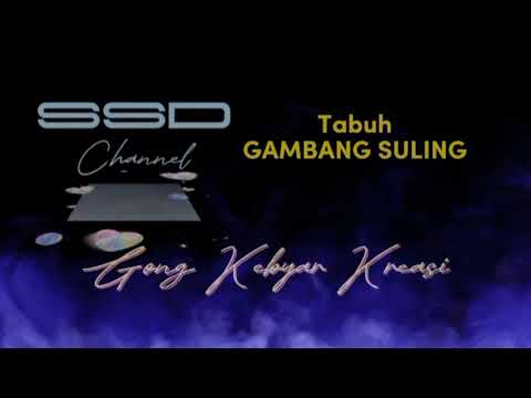 TABUH GONG KREASI LAWAS❕GAMBANG SULING