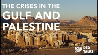 The Crises in the Gulf and Palestine [1/2]