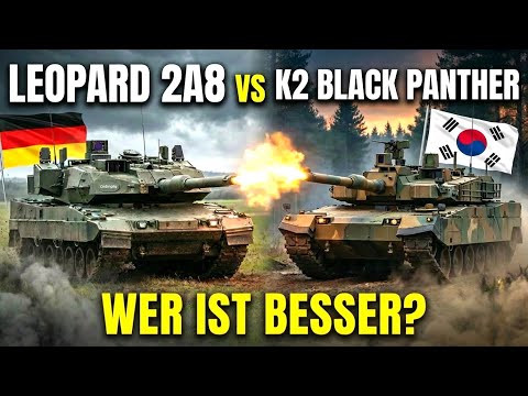 NEUER Deutscher Leopard 2A8 BESSER als der K2 Black Panther?!