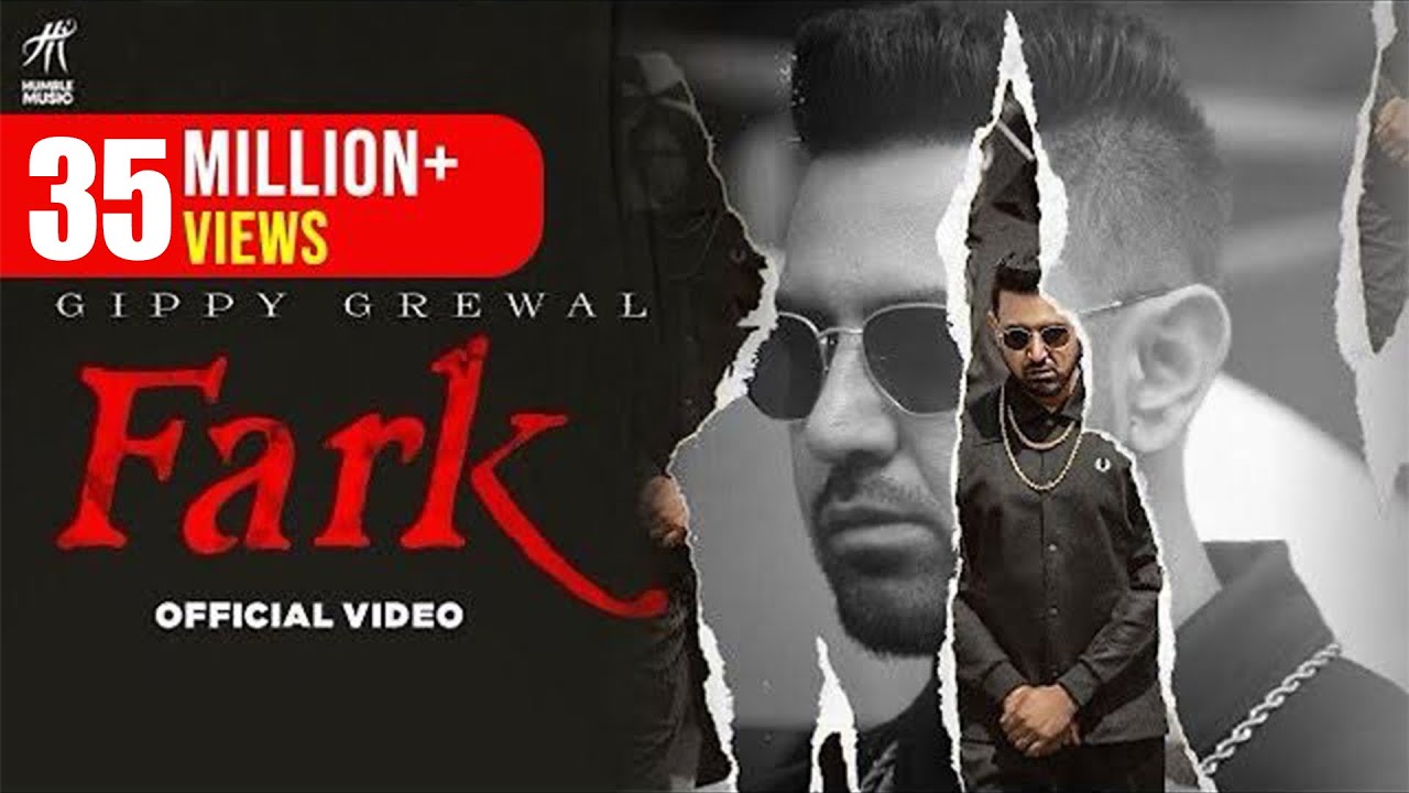Fark  song lyrics in Hindi – Gippy Grewal best 2021