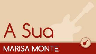 Marisa Monte - A Sua [Acústico Violão]