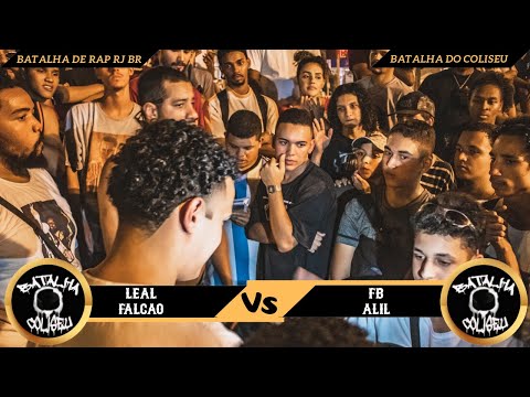 (TA RESFRIADO?) FB E ALIL VS LEAL E FALCÃO - BATALHA DO COLISEU