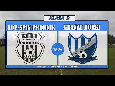 12 kolejka Top-Spin Promnik - Granat Borki