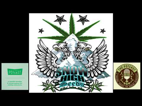 Episode 74 ft John of Snow High Seeds - The Pot Cast - 16/10/22