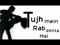 Tujh Mein Rab Dikhta Hai (Piano Instrumental ...