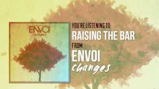 Envoi - Raising the Bar (Official Lyric Video)