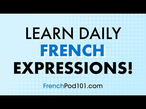 Learn the Top 25 Must Know French Phrases