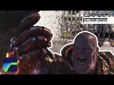 THANOS DISINTEGRATION Special Effect in LUMAFUSION