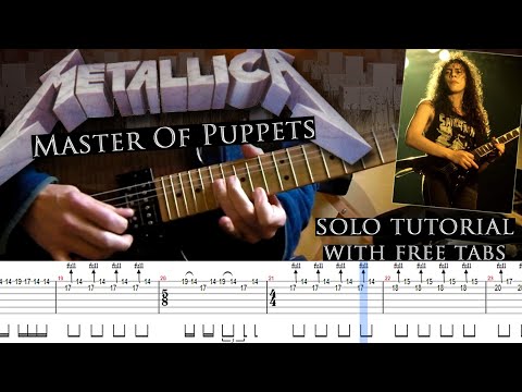 Metallica - Master Of Puppets 2nd solo lesson (with tablatures and backing tracks)