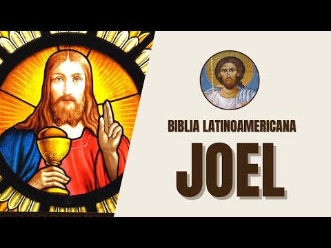 Joel - El Día del Señor y el Arrepentimiento - Bíblia Latinoamericana