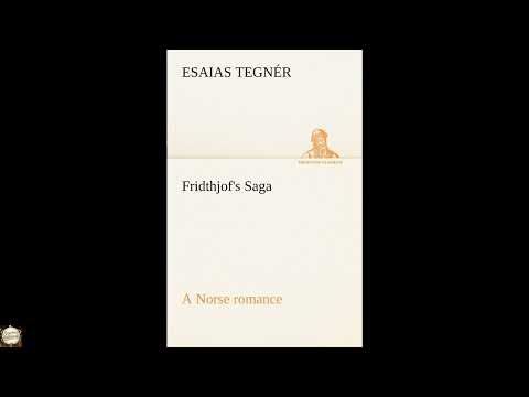 Fridthjof's Saga a Norse romance by Esaias Tegnér — free full audiobook
