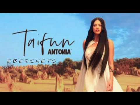 ANTONIA - Taifun | EBERCHETO Remix