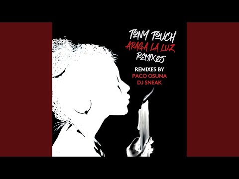 Apaga La Luz (Paco Osuna Remix)