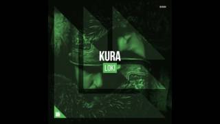 KURA - Loki (Extended Mix) --- FREE DOWNLOAD
