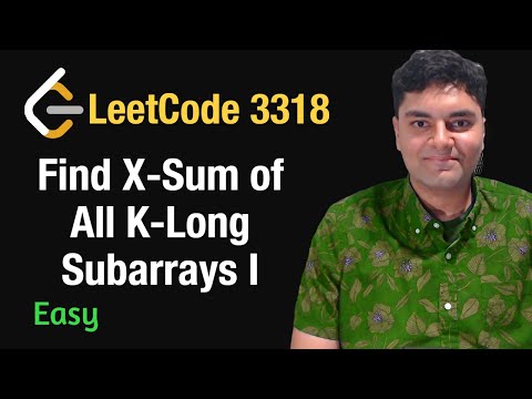 Finde die X-Summe aller K-langen Teilarrays I - Leetcode 3318 Python