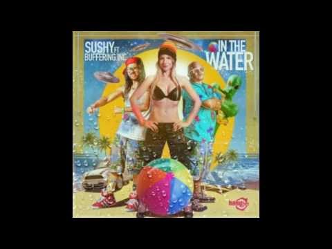 In The Water - sushy feat buffering inc. English version song 2014 mondiali 2014