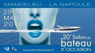preview picture of video 'Salon du bateau d'occasion de Mandelieu la Napoule 2010'