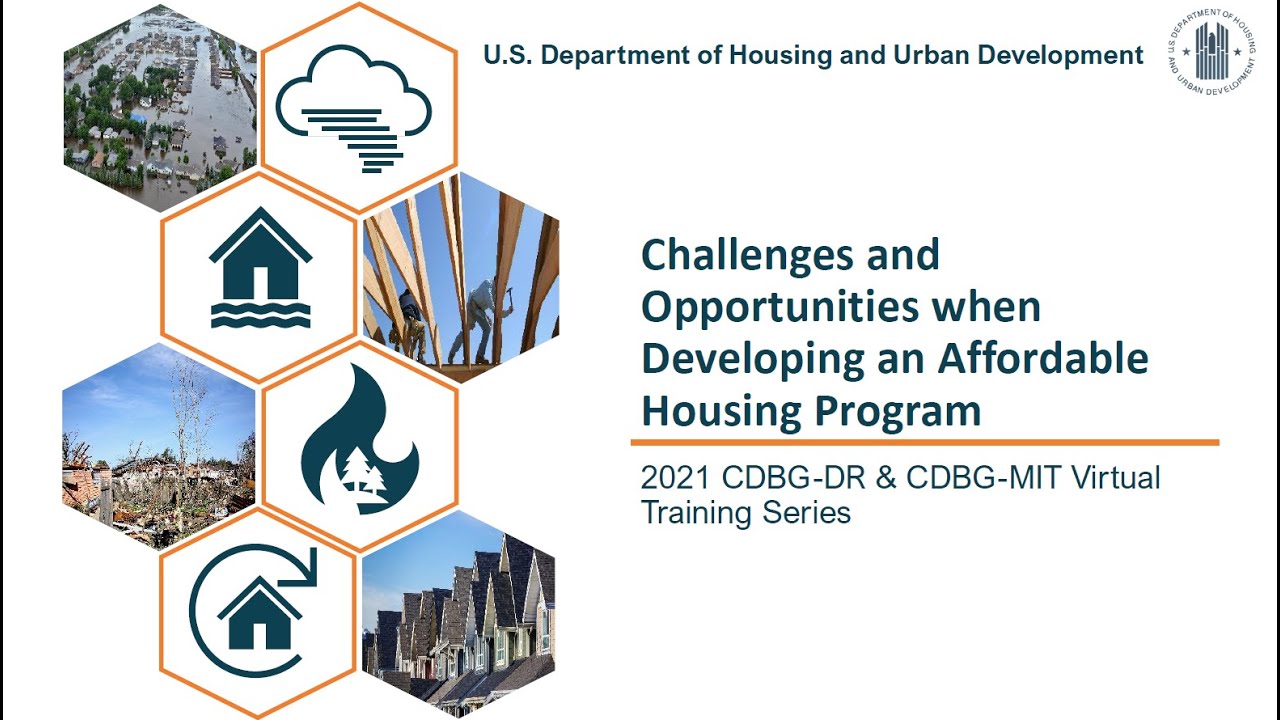 CDBG-DR/MIT Grantee-Led Sessions: Challenges & Opportunities when Developing a Program