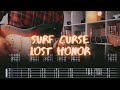 Lost Honor Surf Curse Сover / Guitar Tab / Lesson / Tutorial
