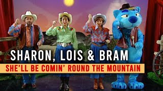 She&#39;ll Be Comin&#39; Round the Mountain (SKTV) | Sharon, Lois &amp; Bram