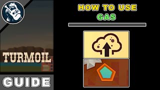 How to Use & Expand Gas in Turmoil | Thermal Grow & Sell | Starter Guide