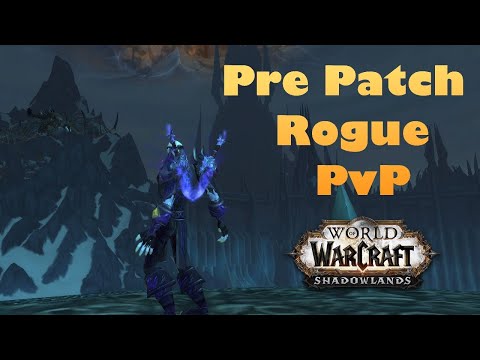 Shadowlands Pre-Patch | Rogue PvP | Mordis
