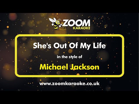 Michael Jackson - She's Out Of My Life (Karaoke Version) with Lyrics On Screen
