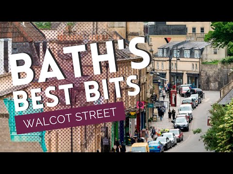 Bath's Best Bits: Walcot Street