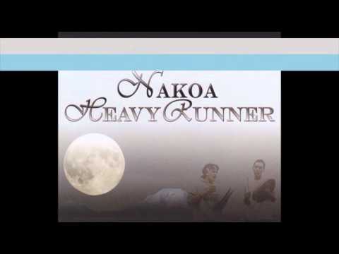 Nakoa Heavyrunner Someday