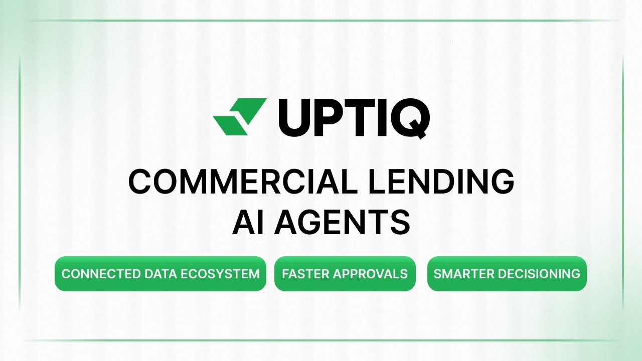 Smarter Commercial Lending Starts Here with Uptiq’s AI Agents - Transforming Lending with AI