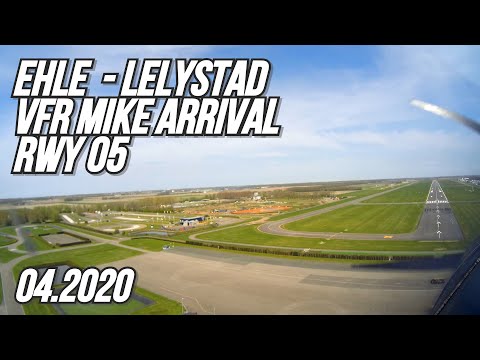 Lelystad VFR Mike Arrival | Timelapse