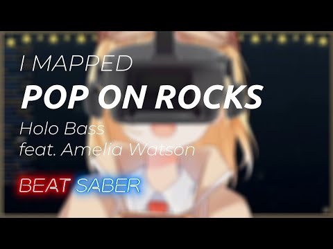 I Mapped Pop on Rocks: A Dr. Seuss Rap - Holo Bass feat. Amelia Watson in Beat Saber!