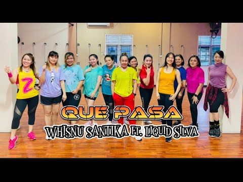 QUE PASA - Whisnu Santika ft. Liquid Silva | Zumba | Dance workout | ZMP