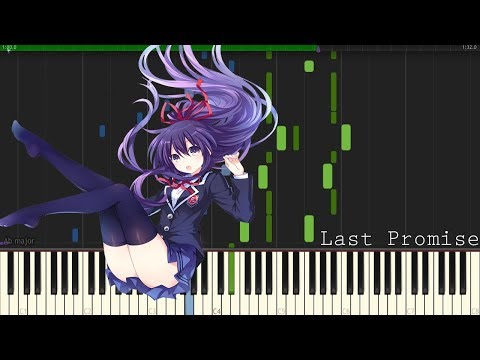 Last Promise - Date A Live III (Season 3) ED (Piano Tutorial + Sheets)