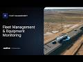 What is Motive Fleet Management and Equipment Monitoring?