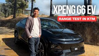Xpeng G6 EV Range Test in Kathmandu