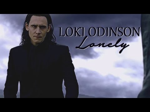 Loki Odinson || Lonely