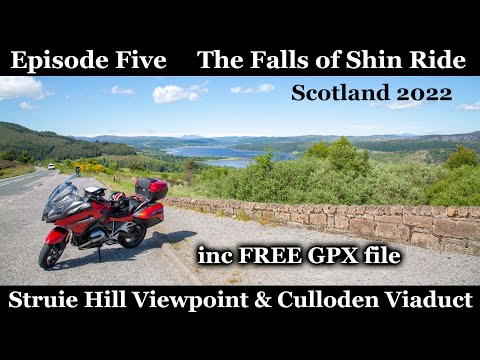 Ep 5 Scotland Tour 2022 The Falls Of Shin, Culloden Viaduct and Struie Hill viewpoint inc GPX file