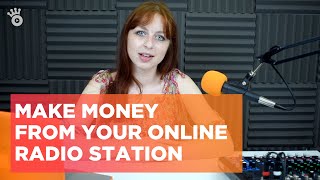 Make money from your Online Radio Station 💰