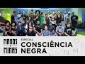 Manos E Minas Especial Consciência Negra 2016