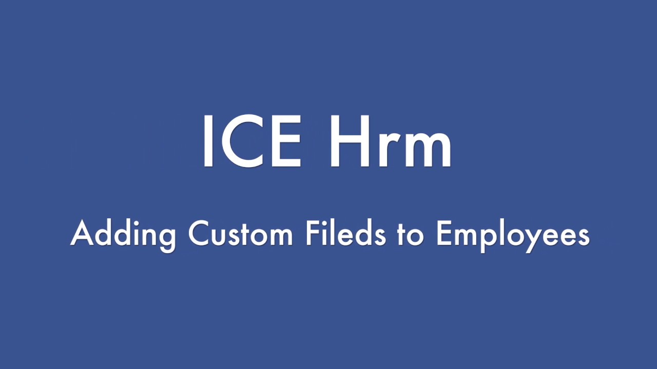 Add Custom Fields to IceHrm Employees