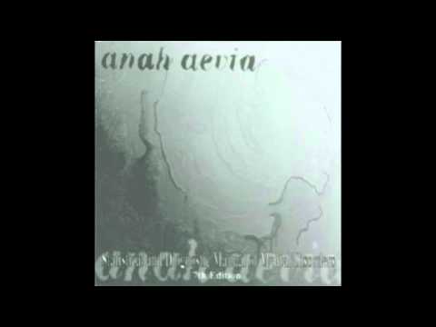 Anah Aevia - Closed Arms, Clenched Fists