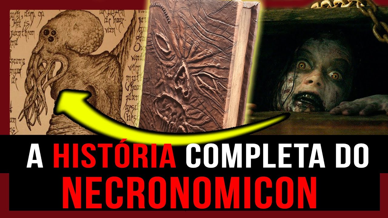 O NECRONOMICON É REAL? ENTENDA O LIVRO DAS TREVAS DE H.P. LOVECRAFT E SUAS VERSÕES AO REDOR DO MUNDO